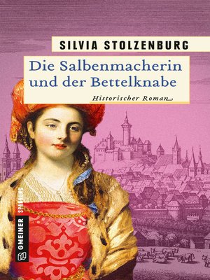 cover image of Die Salbenmacherin und der Bettelknabe